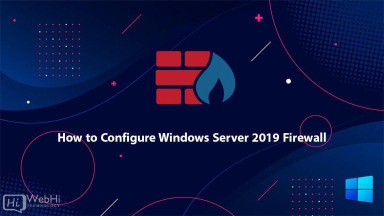 How To Configure Windows Server Firewall Tutorial Documentation