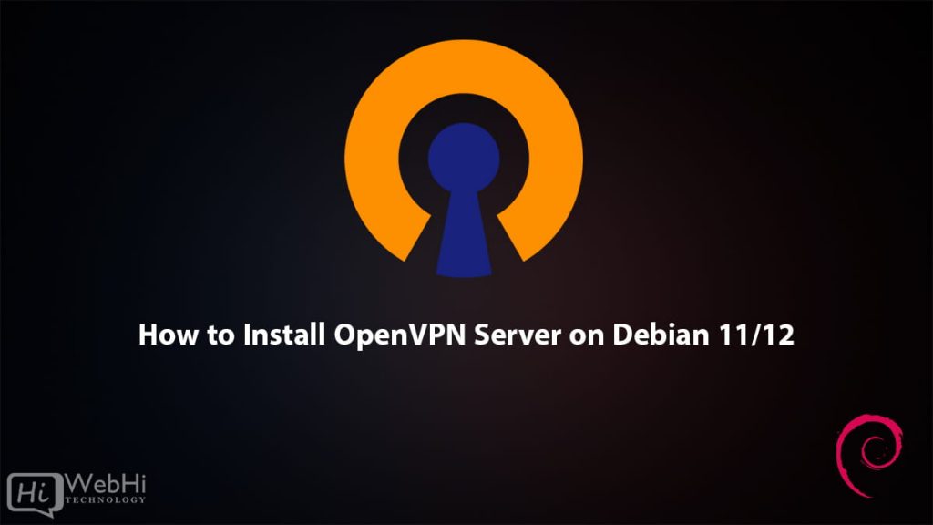 How To Install Openvpn Server On Debian Tutorial Documentation