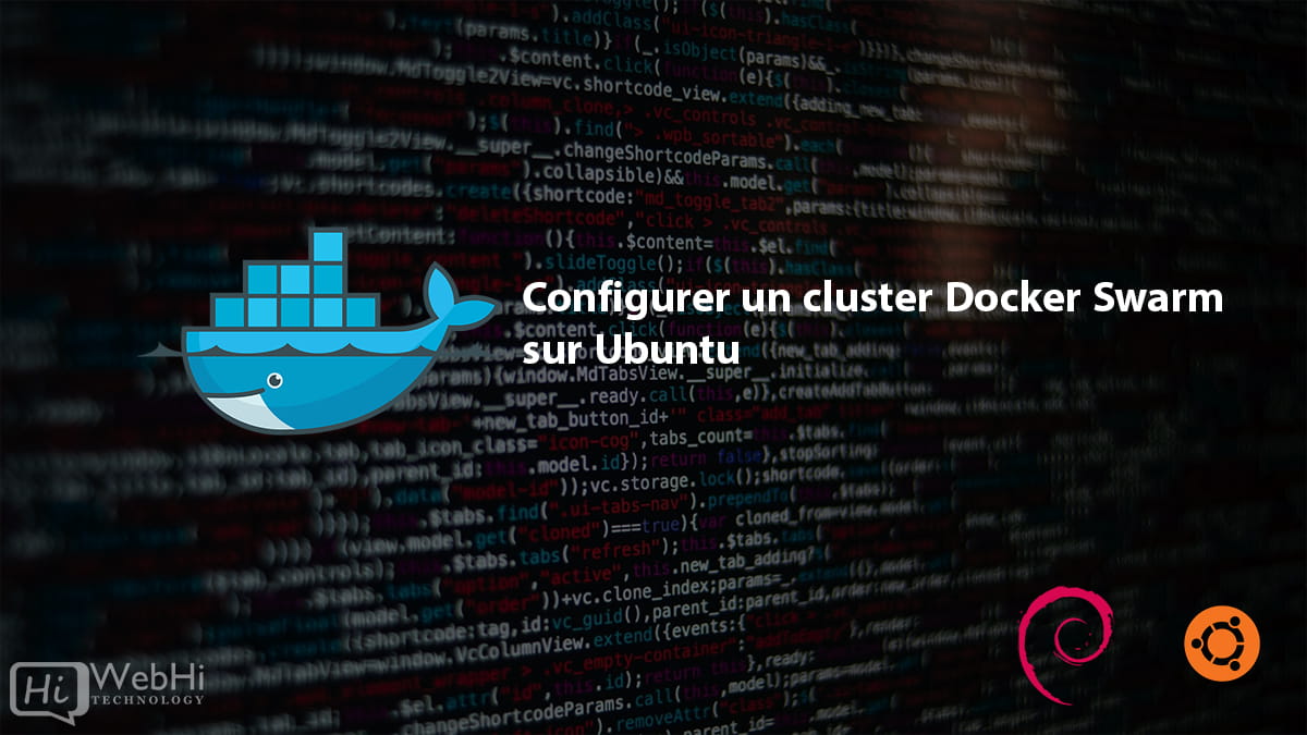 Configurer Un Cluster Docker Swarm Sur Ubuntu Tutoriel Documentation