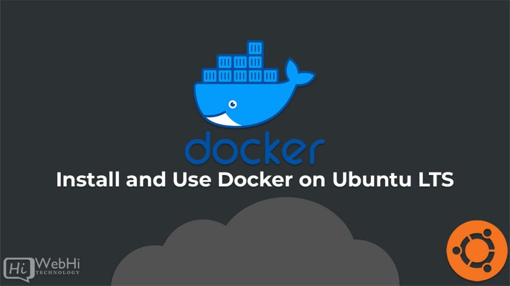 How To Install and Use Docker on Ubuntu 20.04/22.04 LTS - Tutorial ...