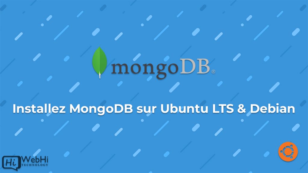 installer-mongodb-sur-ubuntu-18-04-20-04-et-22-04-debian-tutoriel-documentation