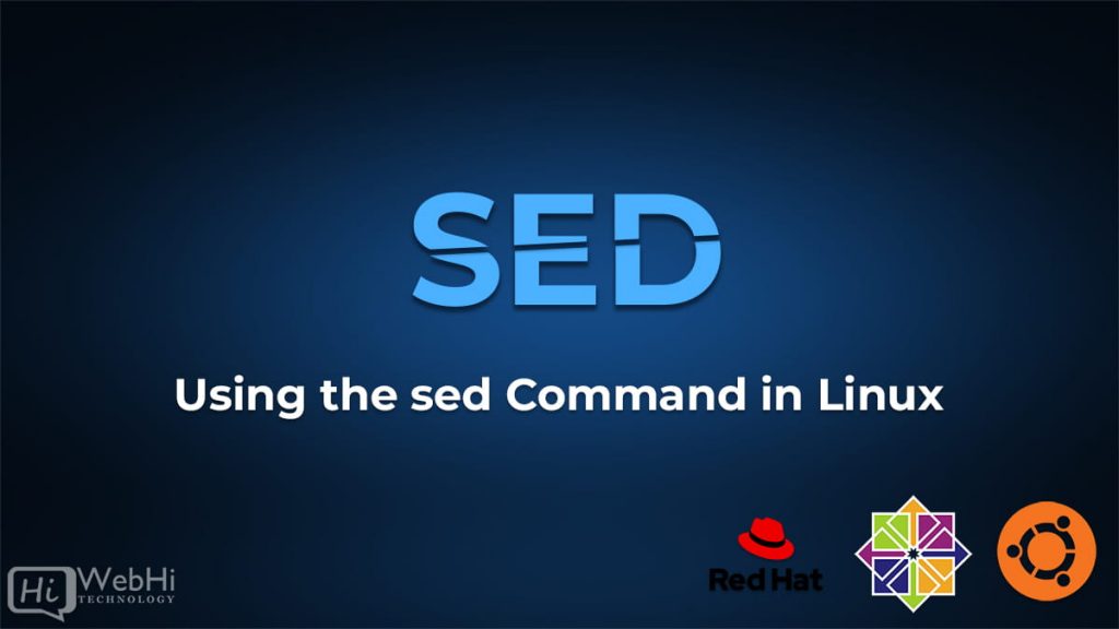 Guide To Using The sed Command In Linux Tutorial Documentation