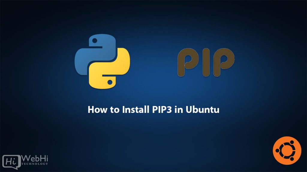 how-to-install-pip3-in-ubuntu-tutorial-documentation