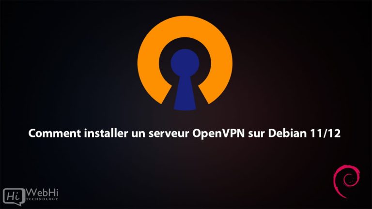 comment-installer-un-serveur-openvpn-sur-debian-11-12-tutoriel